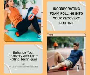 Incorporating Foam Rolling into Your Recovery Routine